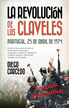 LA REVOLUCIÓN DE LOS CLAVELES