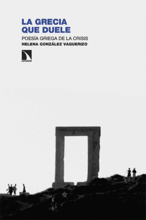 LA GRECIA QUE DUELE