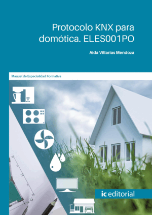 PROTOCOLO KNX PARA DOMÓTICA. ELES001PO
