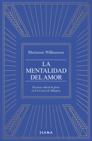 LA MENTALIDAD DEL AMOR