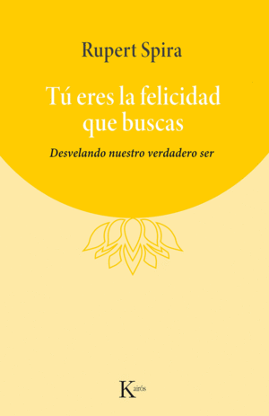 TÚ ERES LA FELICIDAD QUE BUSCAS