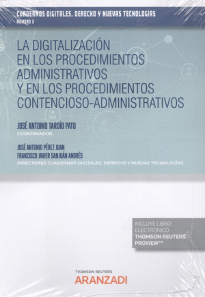 LA DIGITALIZACIÓN EN LOS PROCEDIMIENTOS ADMINISTRATIVOS Y EN LOS PROCEDIMIENTOS