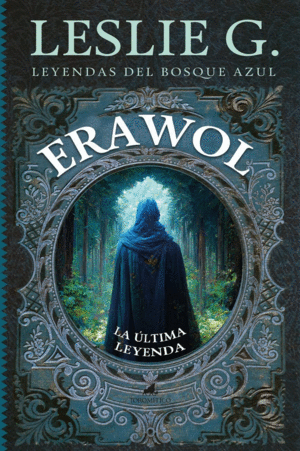 ERAWOL: LA ÚLTIMA LEYENDA