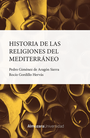 HISTORIA DE LAS RELIGIONES DEL MEDITERRÁNEO