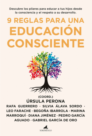 9 REGLAS PARA UNA EDUCACIÓN CONSCIENTE