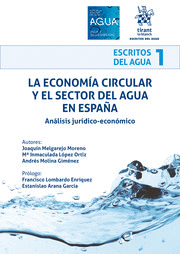LA ECONOMIA CIRCULAR Y EL SECTOR DEL AGUA EN ESPAÑA ANALISI