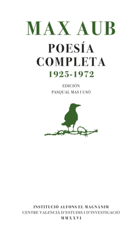 POESIA COMPLETA (1925-1972) MAX AUB