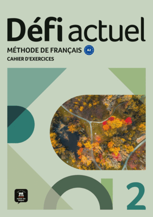 DÉFI ACTUEL 2. CAHIER D'EXERCICES