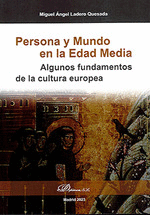 PERSONA Y MUNDO EN LA EDAD MEDIA