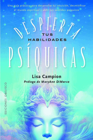 DESPIERTA TUS HABILIDADES PSÍQUICAS