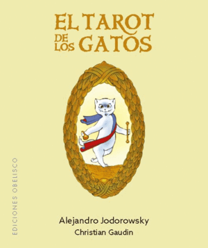 TAROT DE LOS GATOS, EL (+ CARTAS) (N.E)