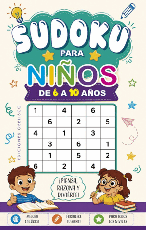 SUDOKU PARA NIÑOS DE 6 A 11 AÑOS