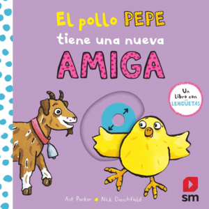 PYA.EL POLLO PEPE TIENE UNA NUEVA AMIGA