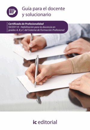 HABILITACIÓN PARA LA DOCENCIA EN GRADOS A, B Y C DEL SISTEMA DE FORMACIÓN PROFES