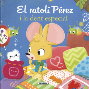 RATOLÍ PÉREZ I LA DENT ESPECIAL, EL