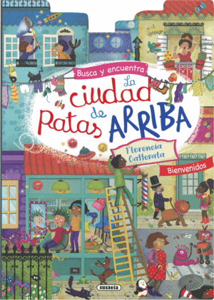 LA CIUDAD DE PATAS ARRIBA