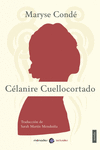 CÉLANIRE CUELLOCORTADO