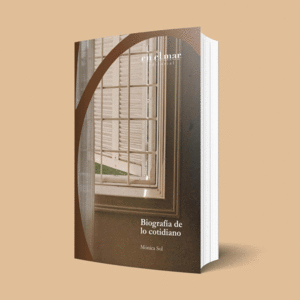 BIOGRAFÍA DE LO COTIDIANO