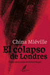 EL COLAPSO DE LONDRES