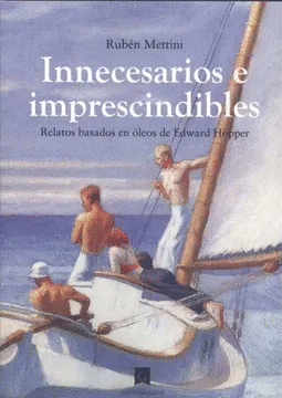 INNECESARIOS E IMPRESCINDIBLES