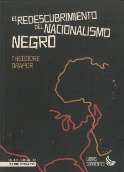 EL REDESCUBRIMIENTO DEL NACIONALISIMO NEGRO