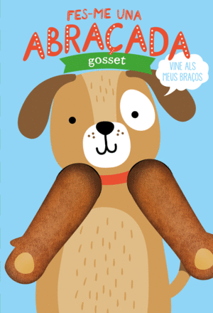 FES-ME UNA ABRAÇADA GOSSET