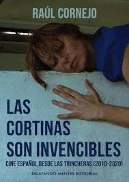 CORTINAS SON INVENCIBLES, LAS