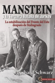 MANSTEIN Y LA TERCERA BATALLA DE JÁRKOV