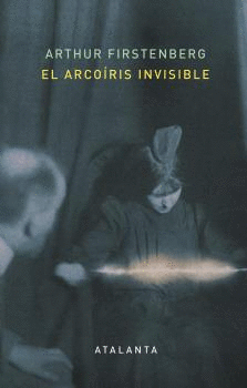 EL ARCOÍRIS INVISIBLE