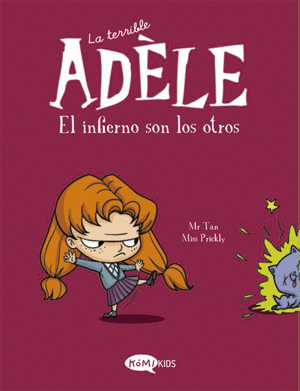 LA TERRIBLE ADÈLE VOL.2  EL INFIERNO SON LOS OTROS