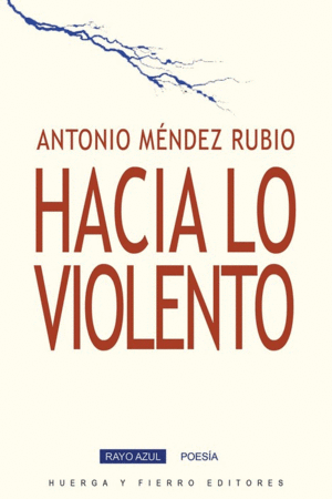 HACIA LO VIOLENTO