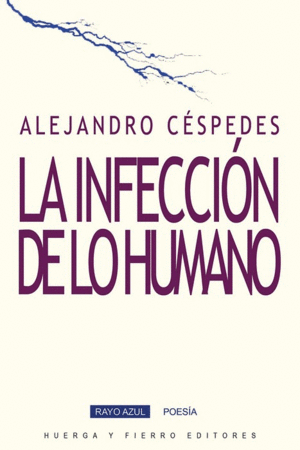 INFECCION DE LO HUMANO, LA