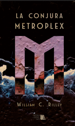 LA CONJURA METROPLEX