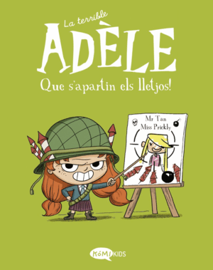 TERRIBLE ADÈLE VOL. 5 - QUE S'APARTIN ELS LLETJOS!