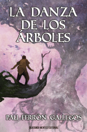 DANZA DE LOS ÁRBOLES, LA