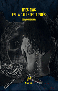 TRES DIAS EN LA CALLE DEL CIPRES