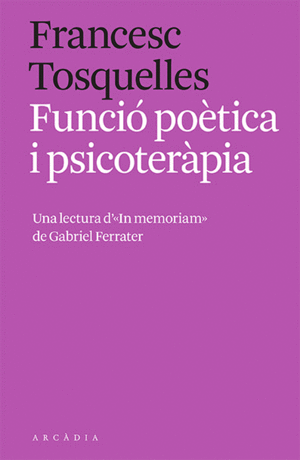FUNCIÓ POÈTICA I PSICOTERÀPIA