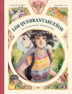 QUEBRANTASUEÑOS, LOS. EL ENGRANAJE DEXTRÓGIRO