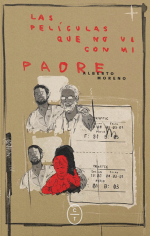 PELICULAS QUE NO VI CON MI PADRE, LAS