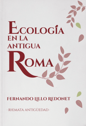 ECOLOGÍA EN LA ANTIGUA ROMA