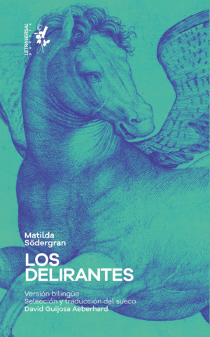 LOS DELIRANTES