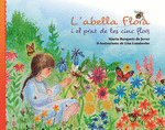 LABELLA FLORA I EL PRAT DE LES CINC FLORS (CATALAN)