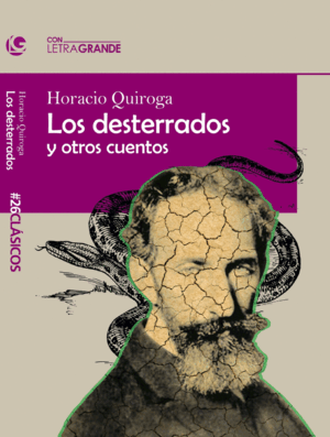 LOS DESTERRADOS Y OTROS CUENTOS