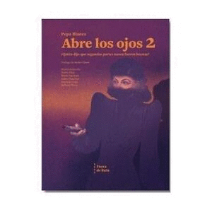 ABRE LOS OJOS 2. ¿QUIÉN DIJO QUE SEGUNDAS PARTES NUNCA FUERON BUENAS?