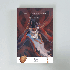 ULTIM NGARANNA, L'
