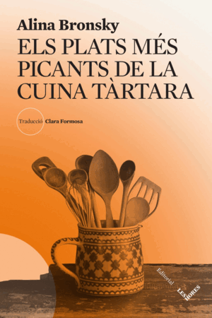 ELS PLATS MES PICANTES DE LA CUINA TARTARA