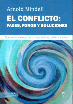 CONFLICTO, EL : FASES, FOROS Y SOLUCIONES