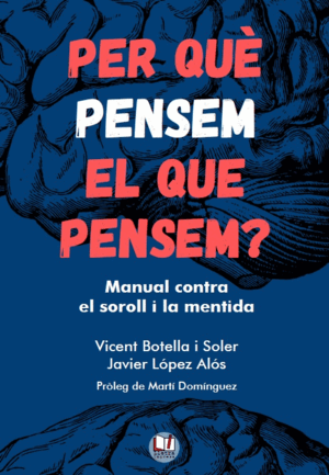 PER QUE PENSEM EL QUE PENSEM? (RA.14)