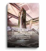 EL MITO DEL PROGRESO
