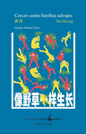CRECER COMO HIERBAS SALVAJES